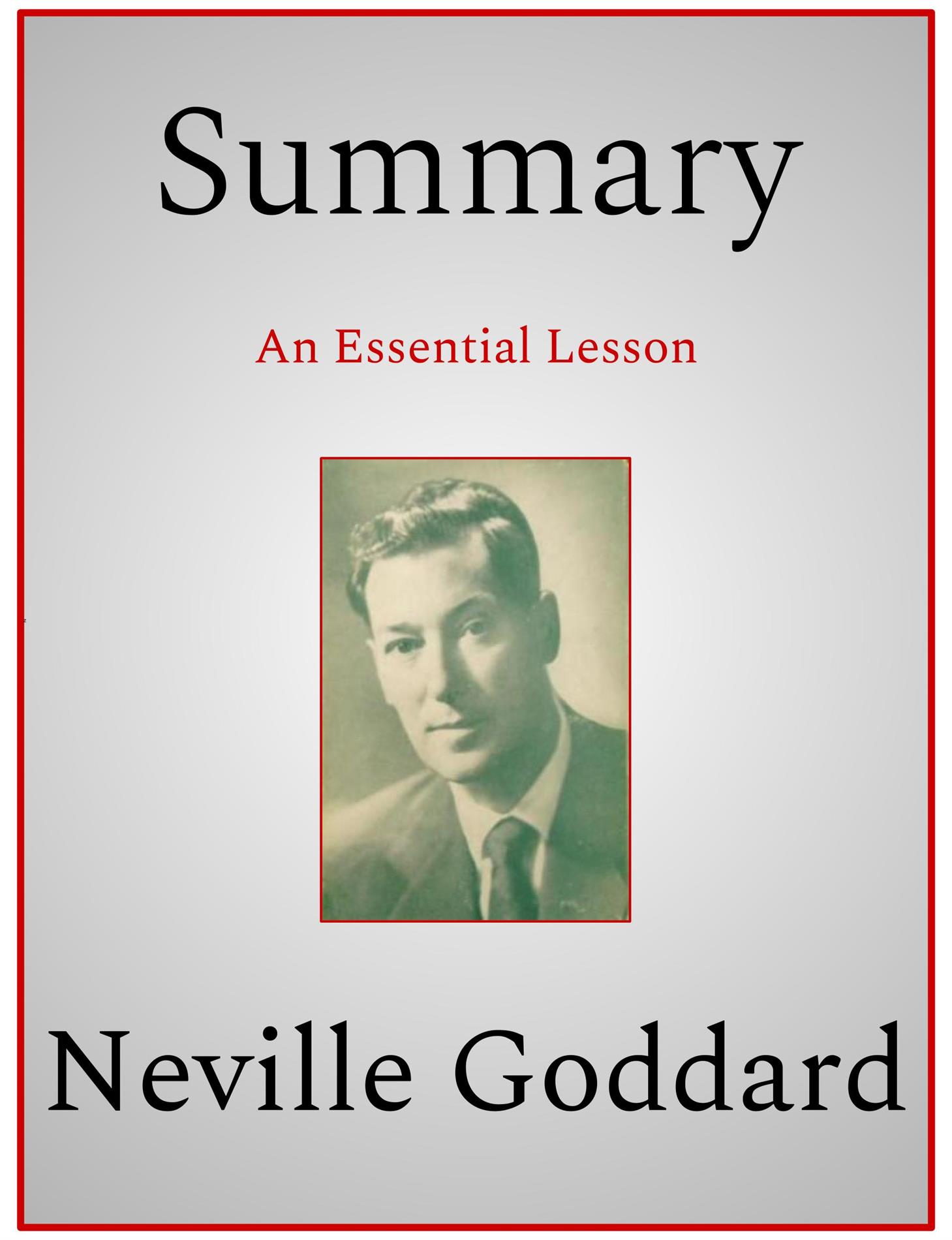 Summary - Neville Goddard - E-Book