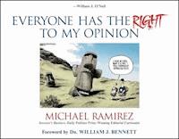 Everyone Has the Right to My Opinion - Michael Ramirez - E-Book