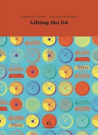 Lifting the lid - Francesca Marchetto - E-Book