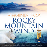 Rocky Mountain Wind - Virginia Fox - Hörbuch