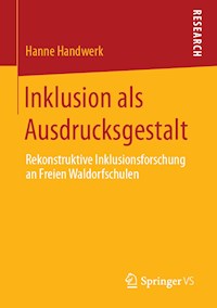 Inklusion als Ausdrucksgestalt - Hanne Handwerk - E-Book