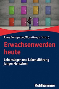 Erwachsenwerden heute -  - E-Book