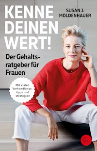 Kenne deinen Wert! - Susan J. Moldenhauer - E-Book