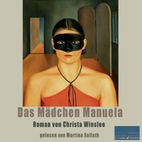 Das Mädchen Manuela - Christa Winsloe - Hörbuch