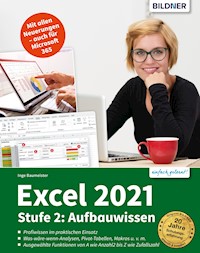 Excel 2021 - Stufe 2 - Inge Baumeister - E-Book