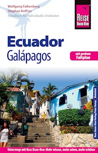 Reise Know-How Reiseführer Ecuador mit Galápagos - Wolfgang Falkenberg - E-Book