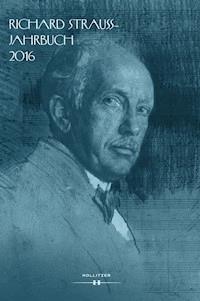 Richard Strauss-Jahrbuch 2016 -  - E-Book