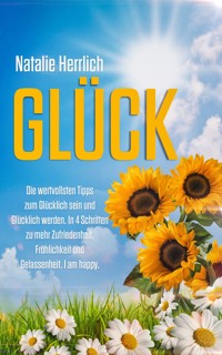 GLÜCK - Natalie Herrlich - E-Book