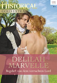 Begehrt von dem verruchten Lord - DELILAH MARVELLE - E-Book