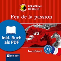 Feu de la passion - Rosemary Luksch - Hörbuch