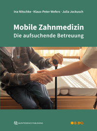 Mobile Zahnmedizin - Ina Nitschke - E-Book