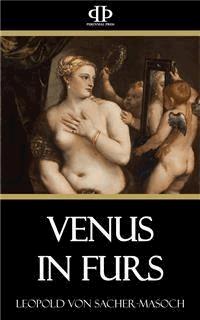 Venus in Furs - Masoch - E-Book