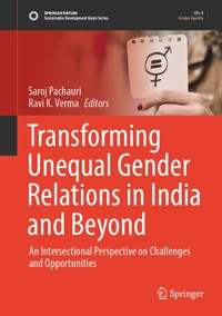 Transforming Unequal Gender Relations in India and Beyond -  - E-Book