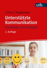 Unterstützte Kommunikation - Markus Scholz - E-Book