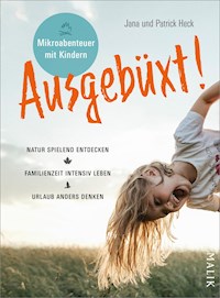 Ausgebüxt! - Jana Heck - E-Book