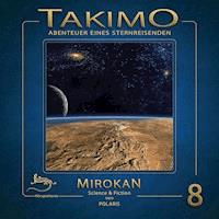 Takimo - 08 - Mirokan - Peter Liendl - Hörbuch