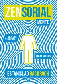 Zensorialmente - Estanislao Bachrach - E-Book