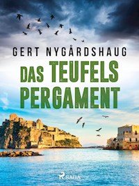 Das Teufelspergament - Gert Nygårdshaug - E-Book