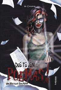 ¡¡¡Que te den… poemas!!! - Helia Chawn - E-Book
