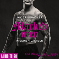 In seinem Lächeln - Marked Men, Folge 6 (ungekürzt) - Jay Crownover - Hörbuch