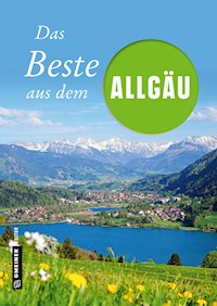Das Beste aus dem Allgäu - Marko Roeske - E-Book