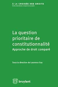 La question prioritaire de constitutionnalité -  - E-Book