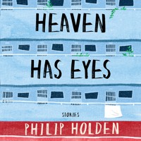 Heaven Has Eyes - Philip Holden - Hörbuch