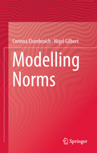 Modelling Norms - Corinna Elsenbroich - E-Book