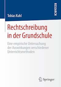 Rechtschreibung in der Grundschule - Tobias Kuhl - E-Book