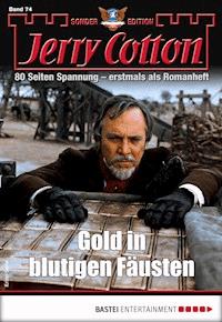 Jerry Cotton Sonder-Edition 74 - Jerry Cotton - E-Book