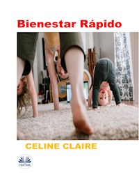 Bienestar Rápido - Céline Claire - E-Book
