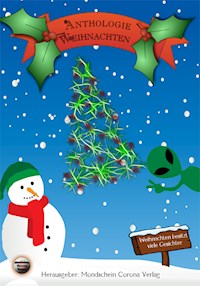 Anthologie Weihnachten - Chris Tewes - E-Book