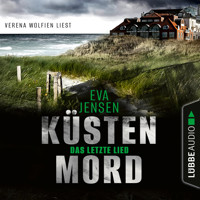 Das letzte Lied - Küstenmord, Teil 1 (Ungekürzt) - Eva Jensen - Hörbuch