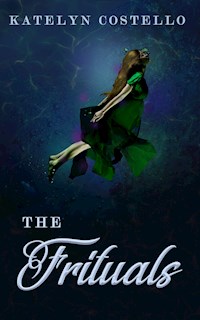 The Frituals - Katelyn Costello - E-Book