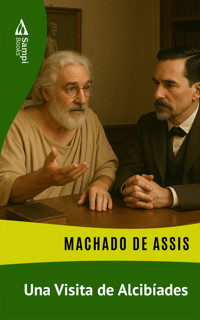 Una Visita de Alcibíades - Machado de Assis - E-Book
