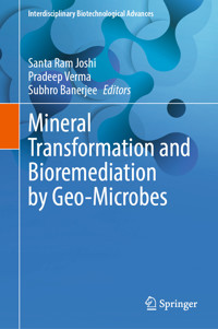 Mineral Transformation and Bioremediation by Geo-Microbes -  - E-Book