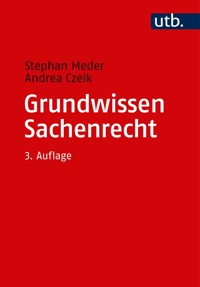 Grundwissen Sachenrecht - Stephan Meder - E-Book