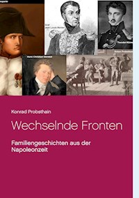 Wechselnde Fronten - Konrad Probsthain - E-Book