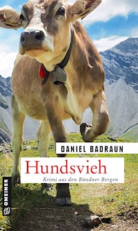 Hundsvieh - Daniel Badraun - E-Book