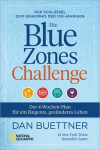 Die Blue Zones Challenge - Dan Buettner - E-Book
