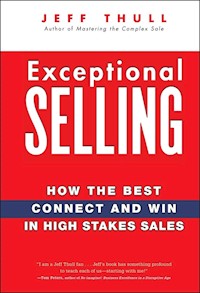 Exceptional Selling - Jeff Thull - E-Book
