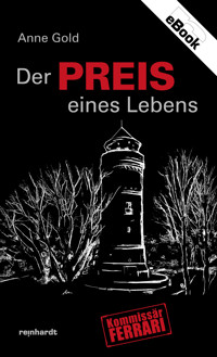 Der Preis eines Lebens - Anne Gold - E-Book
