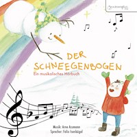 Der Schneegenbogen - Felix Isenbügel - Hörbuch