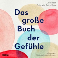 Das große Buch der Gefühle - Udo Baer - Hörbuch