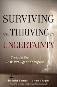 Surviving and Thriving in Uncertainty - Frederick Funston - E-Book