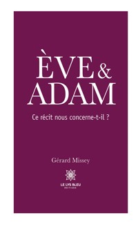 Ève & Adam - Gérard Missey - E-Book