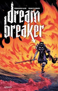 Dreambreaker - Fernando LLor - E-Book