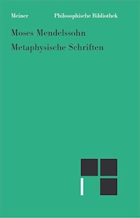 Metaphysische Schriften - Moses Mendelssohn - E-Book