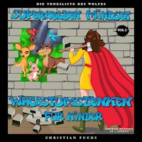 Superhelden Mindset - Wachstumsdenken für Kinder, Vol. 2 - Christian Fuchs  - Hörbuch