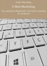 E-Mail-Marketing - Andre Sternberg - E-Book
